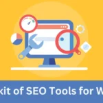 A Toolkit of SEO Tools for Website