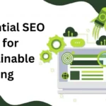 Essential SEO Tools for Sustainable Ranking