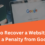 How to Recover a Website that Got a Penalty from Google: A Useful Guide