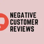 Rebuilding Your Reputation - A Comprehensive Guide to Handling Negative Customer Reviews