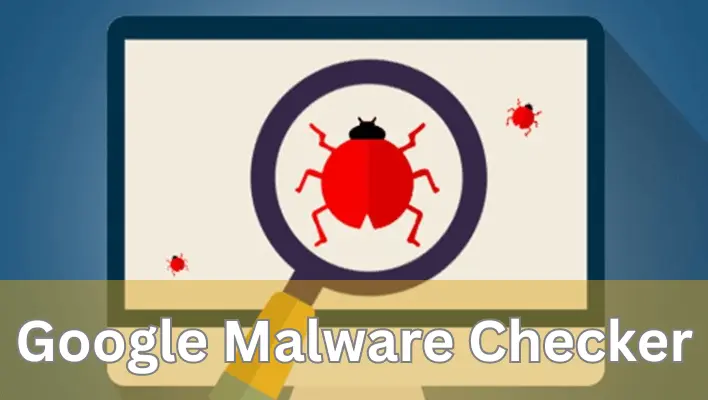 Google Malware Checker