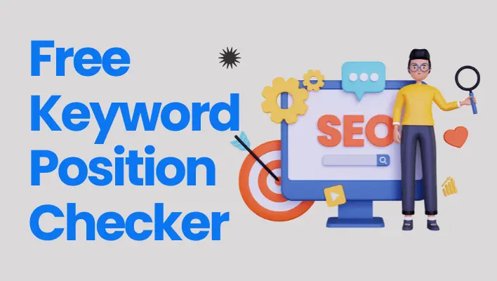 Keyword Position Checker Tools