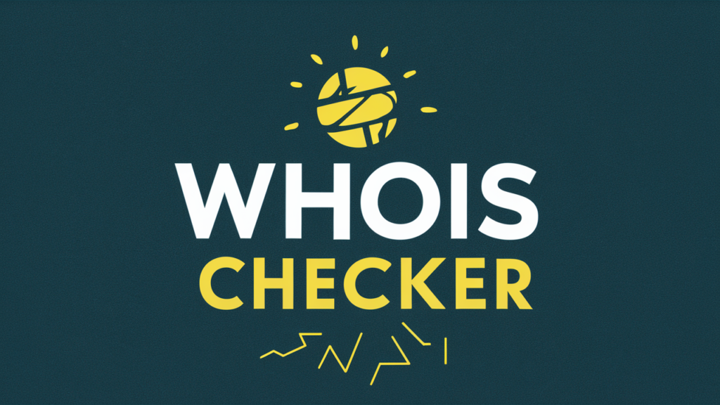 what is whois checker