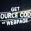 How to Get Source Code of a Webpage: A Comprehensive Guide