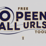 Open All URLs Tool